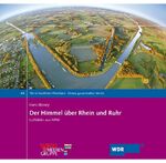 ISBN 9783898618298: Der Himmel über Rhein und Ruhr – Luftbilder aus NRW