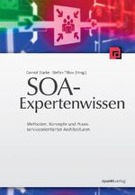 SOA-Expertenwissen - Methoden, Konzepte und Praxis serviceorientierter Architekturen