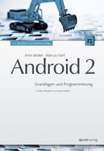 ISBN 9783898646772: Android 2: Grundlagen und Programmierung