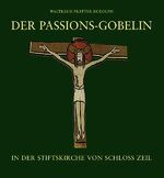 Der Passions-Gobelin in der Stiftskirche von Schloß Zeil