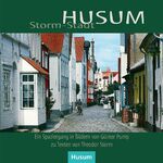 ISBN 9783898760942: Storm-Stadt Husum – Ein Spaziergang in Bildern