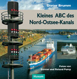 ISBN 9783898763196: Kleines ABC des Nord-Ostsee-Kanals