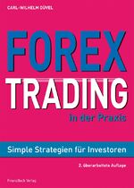 Forex-Trading in der Praxis – Simple Strategien für Investoren