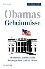 ISBN 9783898795814: Obamas kleines Weißbuch : Faszinierende Einblicke in den Führungsstil von Präsident Obama