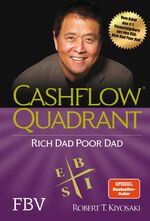 ISBN 9783898798839: Cashflow Quadrant - rich dad, poor dad