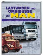 ISBN 9783898800068: Lastwagen und Omnibusse von MAN: Chronik - Geschichte - Hintergründe ROCKE