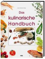 ISBN 9783898802284: Das kulinarische Handbuch