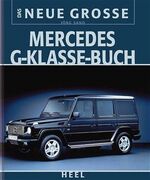 Das neue große Mercedes G-Klasse-Buch