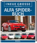 ISBN 9783898805407: Das neue große Alfa-Spider-Buch