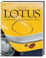 ISBN 9783898808231: Lotus - Chronik einer faszinierenden Marke
