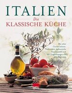 ISBN 9783898830058: Italien - Die klassische Küche