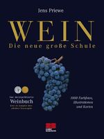 Jens Priewe: Wein - Die neue grosse Schu Jens Priewe: Wein - Die neue grosse Schu