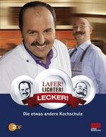 ISBN 9783898831505: Lafer! Lichter! Lecker!