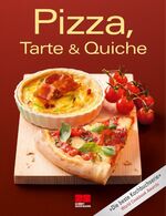 ISBN 9783898832861: Pizza, Tarte & Quiche