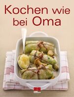 ISBN 9783898833240: Kochen wie bei Oma
