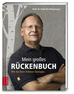 ISBN 9783898836555: Mein großes Rückenbuch – Wie Sie Ihren Schmerz besiegen