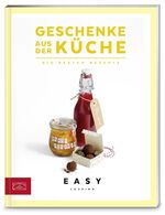 ISBN 9783898837040: Geschenke aus der Küche - Die besten Rezepte