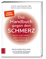 ISBN 9783898837316: Das Handbuch gegen den Schmerz. Rücken, Kopf, Gelenke, seltene Erkrankungwen: Was wirklich hilft