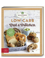 ISBN 9783898839167: Low Carb Brot & Brötchen