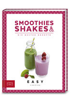 ISBN 9783898839228: Smoothies, Shakes & Co. – Die besten Rezepte