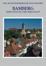 ISBN 9783898890328: Die Kunstdenkmäler von Bayern / Immunitäten der Bergstadt Stadt Bamberg - Band 3.2 - Kaulberg, Matern und Sutte