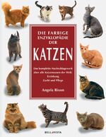 ISBN 9783898932875: Die farbige Enzyklopädie der Katzen