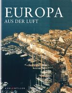 ISBN 9783898933032: Europa aus der Luft