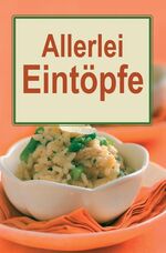 ISBN 9783898934220: Allerlei Eintöpfe, BELL VISTA