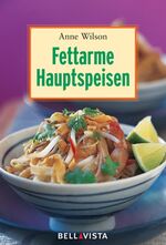 ISBN 9783898934602: Fettarme Hauptspeisen – Mini-Kochbücher