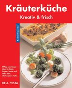 ISBN 9783898935265: Kräuterküche