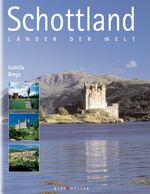 ISBN 9783898935760: Schottland – Länder der Welt