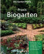 ISBN 9783898936637: Praxis Biogarten