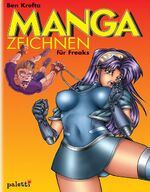 ISBN 9783898936996: Manga zeichnen für Freaks - bk1401