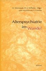 Alterspsychiatrie im Wandel