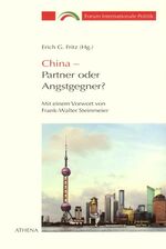 ISBN 9783898962780: China - Partner oder Angstgegner - Mit einem Vorwort von Frank-Walter Steinmeier