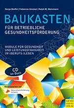 ISBN 9783898996693: Baukasten fuer Betriebliche Gesundheitsfoerderung, mit CD-ROM