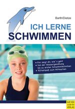 ISBN 9783898996839: Ich lerne Schwimmen