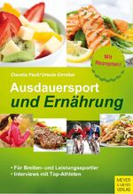 ISBN 9783898998413: Ausdauersport und Ernährung - Für Breiten- und Leistungssportler