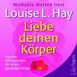 ISBN 9783899012507: Liebe deinen Körper