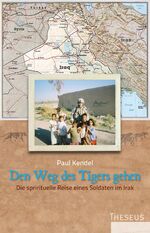 ISBN 9783899016789: Den Weg des Tigers gehen - Die spirituelle Reise eines Soldaten im Irak