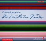 ISBN 9783899030334: Die künstlichen Paradiese – 1 CD