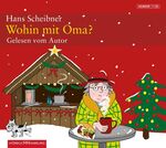 ISBN 9783899032284: Wohin mit Oma?, 1 Audio-CD - 1 CD, Lesung. CD Standard Audio Format. Ungekürzte Ausgabe