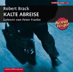 ISBN 9783899032871: Krimi to go: Kalte Abreise - 1 CD