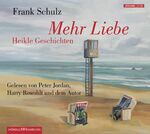 ISBN 9783899034219: Mehr Liebe - Heikle Geschichten