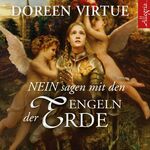 ISBN 9783899035988: Nein sagen mit den Engeln der Erde. Als Engel der Erde Grenzen setzen. 3 CDs, wie neu, noch in Folie eingeschweißt