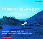 ISBN 9783899036657: Strahlend schöner Morgen: 6 CDs [Gekürzte Ausgabe] [Audiobook]