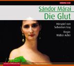 ISBN 9783899037319: Die Glut – 2 CDs