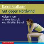 ISBN 9783899038071: Gut gegen Nordwind, 4 Audio-CD