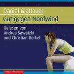 ISBN 9783899038071: Gut gegen Nordwind - 4 CDs