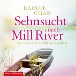 ISBN 9783899038798: Sehnsucht nach Mill River